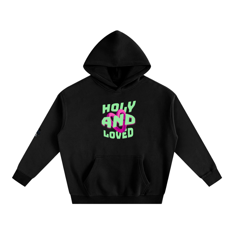 Holy And Loved Hoodie ODMPOD