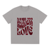 Reckless Love T-Shirt ODMPOD