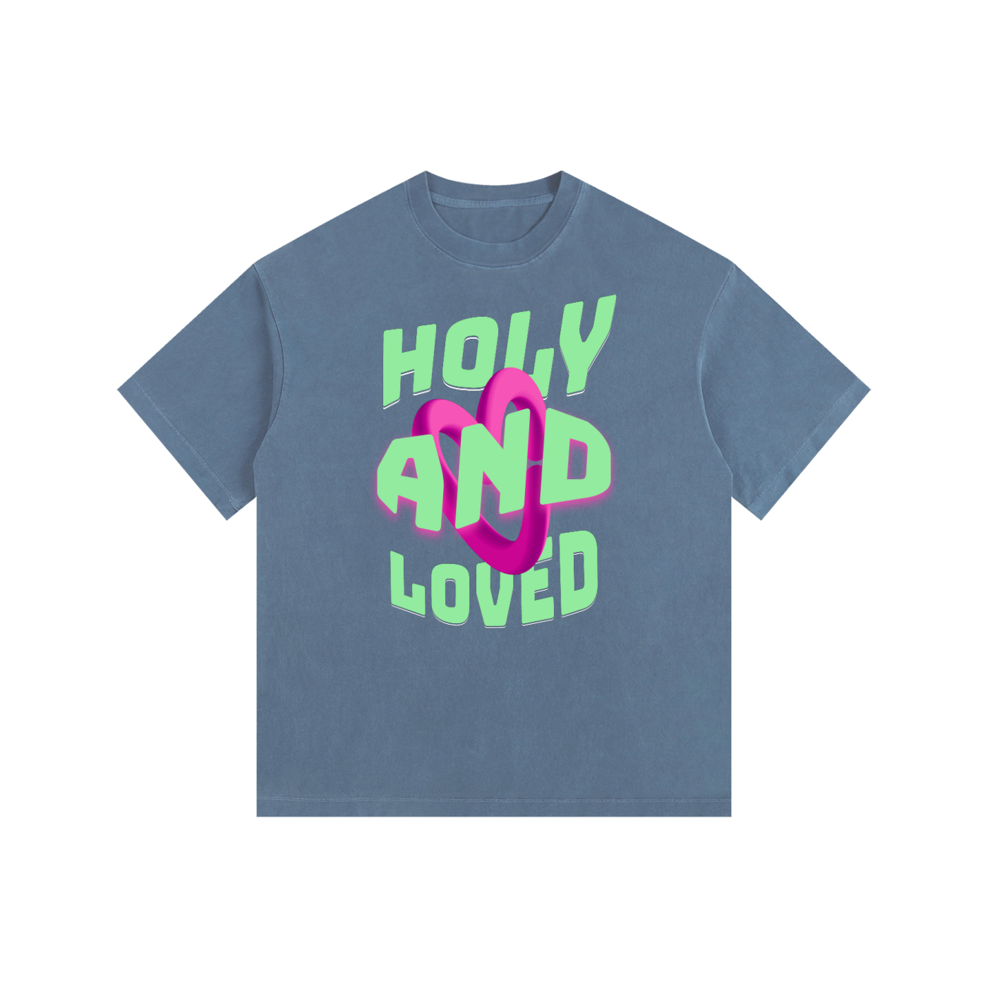 Holy And Loved Tshirt ODMPOD