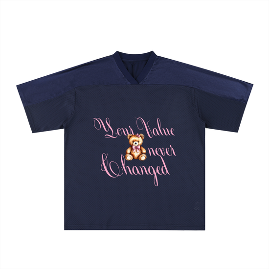 Your Value Never Changed Jersey