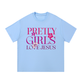 Pretty Girls Love Jesus Tshirt ODMPOD