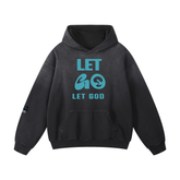 Let Go Let God Oversized Hoodie ODMPOD