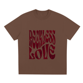 Reckless Love T-Shirt ODMPOD