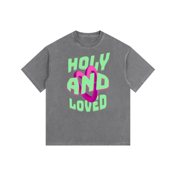 Holy And Loved Tshirt ODMPOD